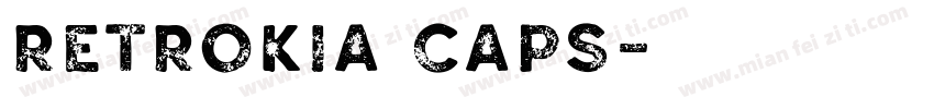 Retrokia Caps字体转换